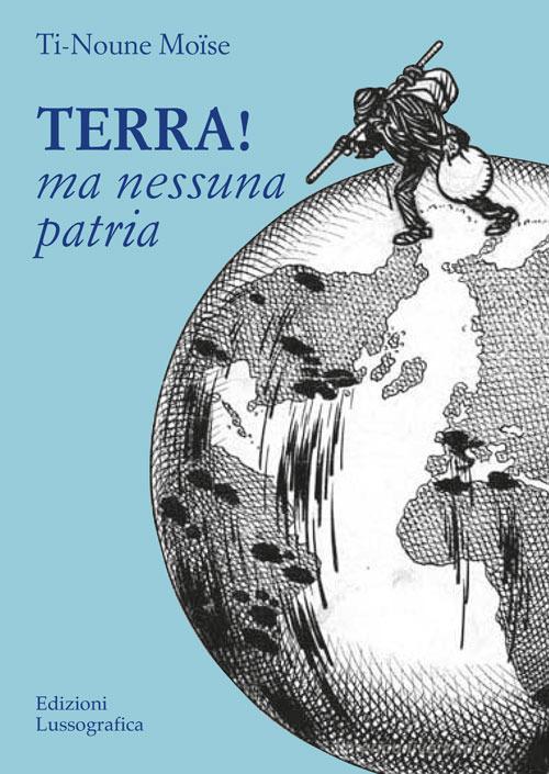 Libreriauniversitaria Terra Ma nessuna patria Sottocosto