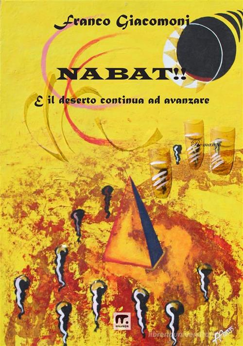 Libreriauniversitaria Nabat E il deserto continua ad avanzare