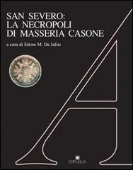 Libreriauniversitaria San Severo: la necropoli di Masseria Casone