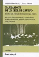 Libreriauniversitaria Narrazione di un iter di gruppo. Intorno alla formazione in psicologia clinica