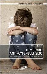 Libreriauniversitaria Il metodo anti-cyberbullismo. Per un uso consapevole di internet e dei social network