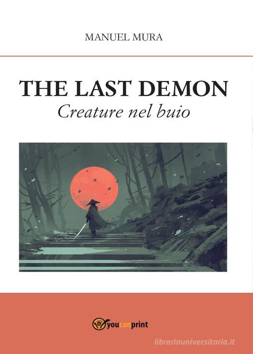 Libreriauniversitaria Creature nel buio. The last demon Latest fashion