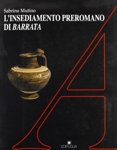 Libreriauniversitaria L'insediamento preromano di Barrata Trasporto libero internazionale