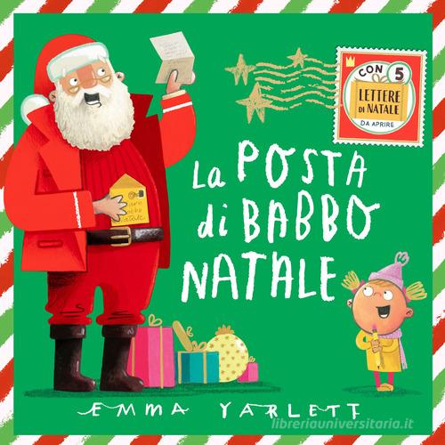 Libreriauniversitaria La posta di Babbo Natale. Ediz. illustrata