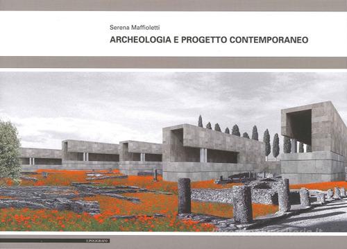 Libreriauniversitaria Archeologia e progetto contemporaneo Grandi sconti