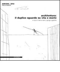 Libreriauniversitaria Architettura. Il duplice sguardo su vita e morte. Con DVD Nuovi prodotti