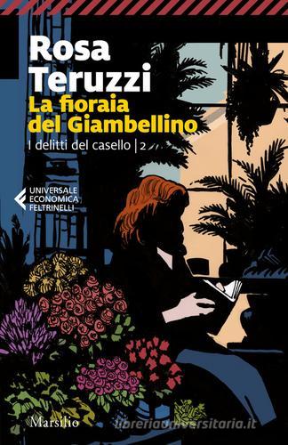 Libreriauniversitaria La fioraia del Giambellino. I delitti del casello vol.2