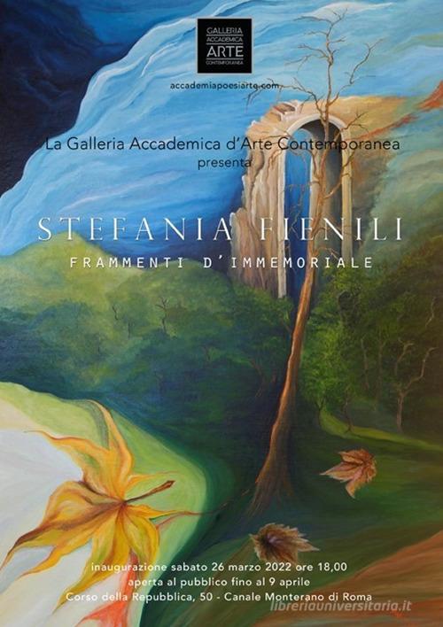 Libreriauniversitaria Stefania Fienili. Frammenti d'immemoriale. Ediz. critica