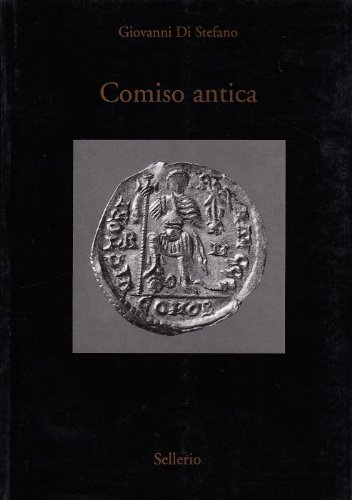 Libreriauniversitaria Comiso antica. Guida archeologica Online