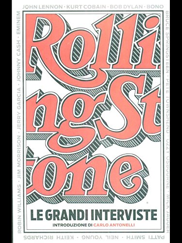Libreriauniversitaria Le grandi interviste di Rolling Stone I Più Venduti