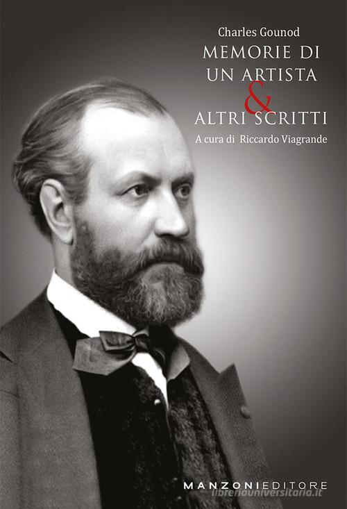 Libreriauniversitaria Memorie di un artista e altri scritti