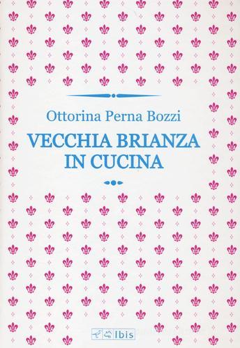 Libreriauniversitaria Vecchia Brianza in cucina Fino al 55% di sconto