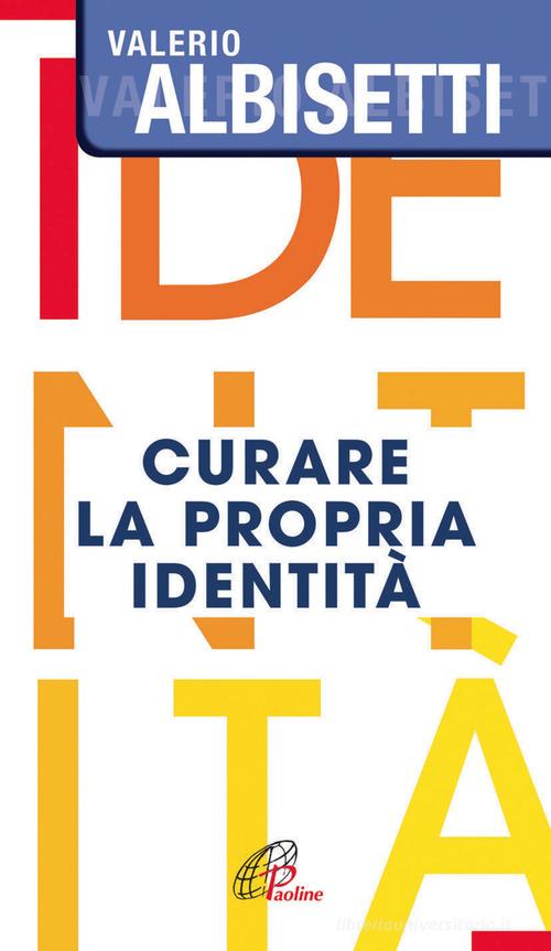 Libreriauniversitaria Curare la propria identità Promozione Limitata