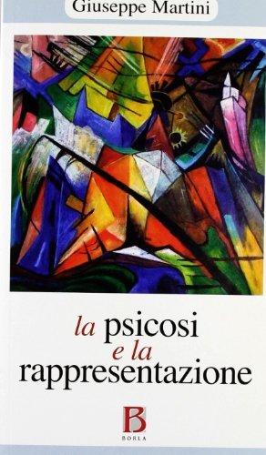 Libreriauniversitaria La psicosi e la rappresentazione. Psicoanalisi e psicopatologia Presa