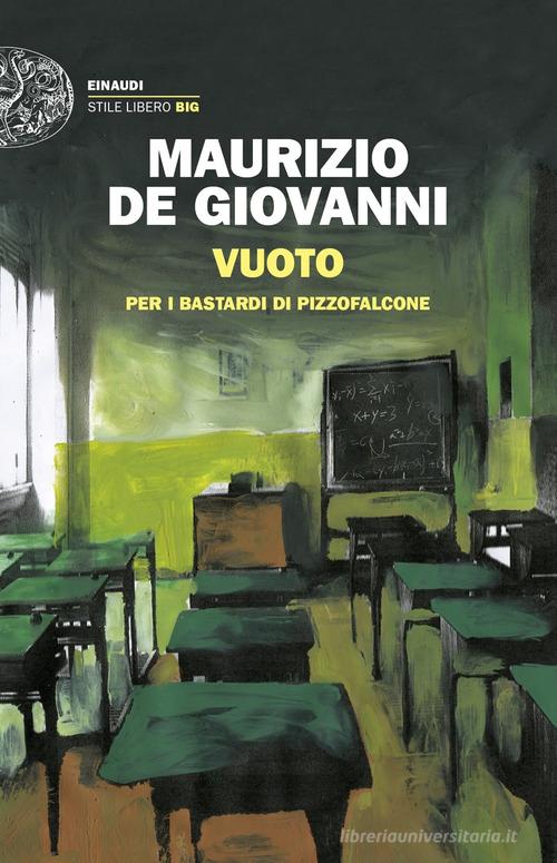 Libreriauniversitaria Vuoto per i Bastardi di Pizzofalcone