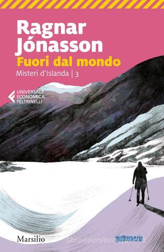 Libreriauniversitaria Fuori dal mondo. Misteri d'Islanda vol.3 Italia