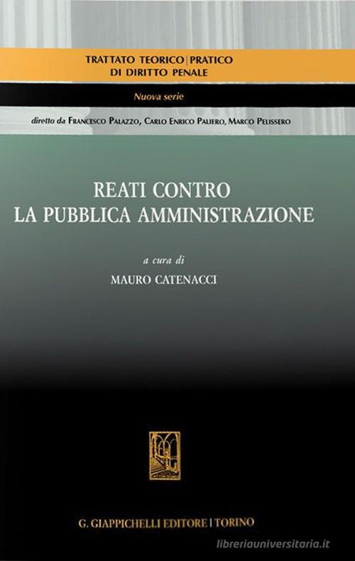 Libreriauniversitaria Reati contro la pubblica amministrazione Acquista Ora