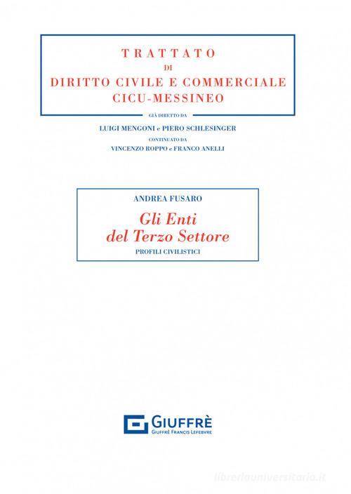 Libreriauniversitaria Gli enti del Terzo Settore. Profili civilistici