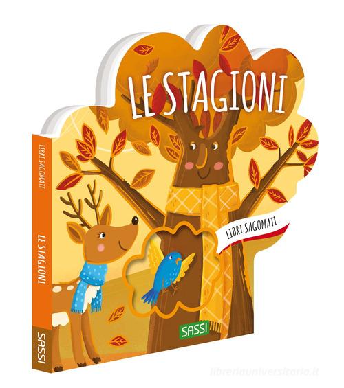 Libreriauniversitaria Le stagioni. Libri sagomati. Ediz. illustrata
