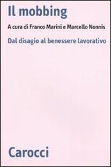 Libreriauniversitaria Il mobbing. Dal disagio al benessere lavorativo