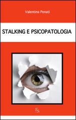 Libreriauniversitaria Stalking e psicopatologia