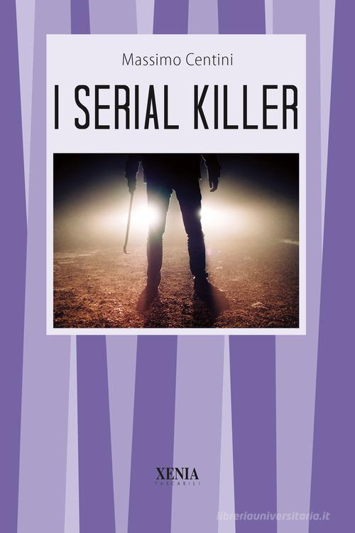 Libreriauniversitaria I serial killer
