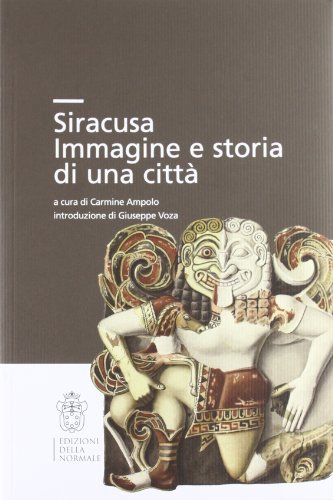 Libreriauniversitaria Siracusa. Immagini e storia di una città Prezzo di fabbrica