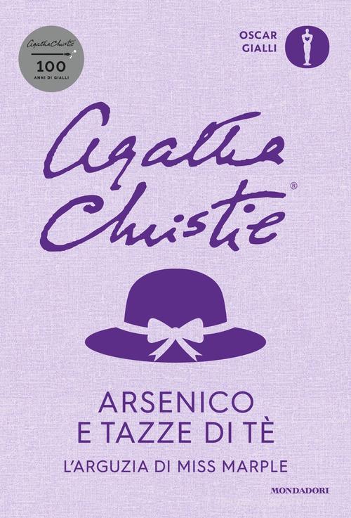 Libreriauniversitaria Arsenico e tazze di tè. L'arguzia di Miss Marple Enormi sconti