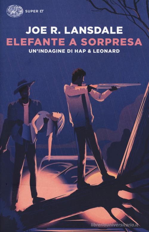 Libreriauniversitaria Elefante a sorpresa. Un'indagine di Hap e Leonard Vendita
