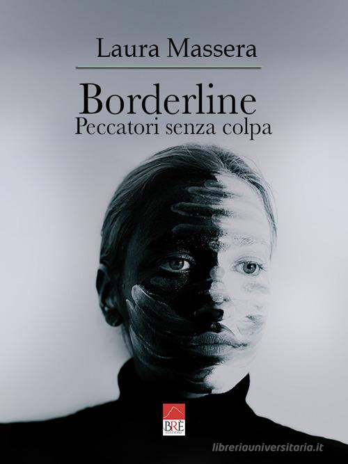Libreriauniversitaria Borderline. Peccatori senza colpa Liquidazione