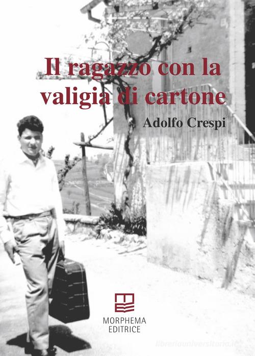 Libreriauniversitaria Il ragazzo con la valigia di cartone