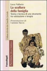Libreriauniversitaria La scultura della famiglia. Teoria e tecnica di uno strumento tra valutazione e terapia
