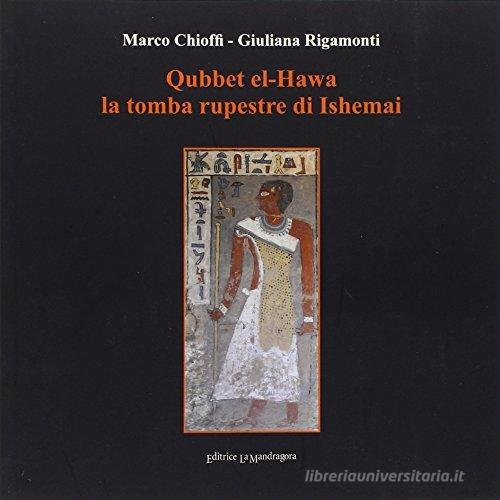 Libreriauniversitaria Qubbet El-Hawa la tomba rupestre di Ishemai Hotsell