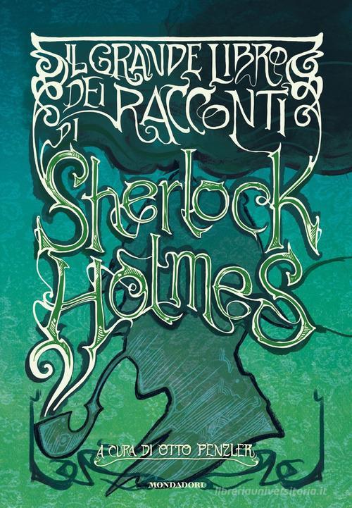 Libreriauniversitaria Il grande libro dei racconti di Sherlock Holmes
