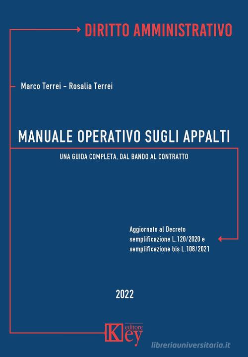 Libreriauniversitaria Manuale operativo sugli appalti. Una guida completa dal bando al contratto Nuova